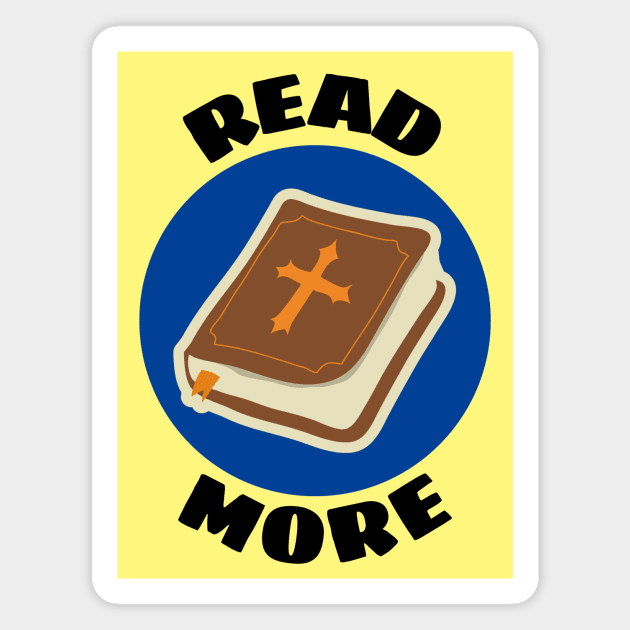 Read More | Christian Reminder To Read Bible Magnet by All Things Gospel